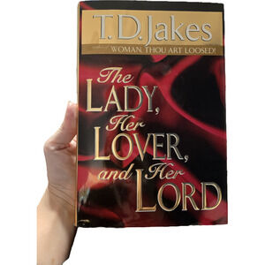 The Lady Her Lover Her Lord T.D Jakes Christian Relationship Guide First Edition